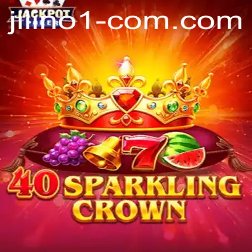 Discover 40SparklingCrown: A New Era in Gaming with JILINo.1