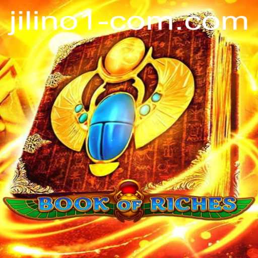 Explore the Exciting World of BookofRiches and the Impact of JILINo.1
