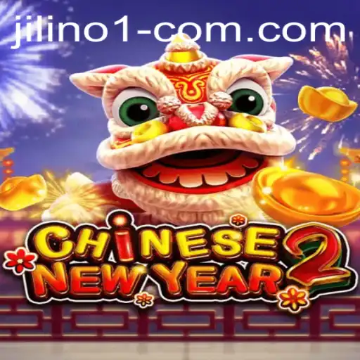 Unveiling the Gaming Experience of CHINESENEWYEAR2 Featuring JILINo.1
