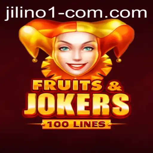 Exploring FruitsAndJokers100: An Entertaining Journey with JILINo.1