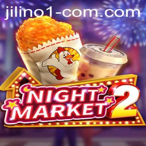 Exploring the Exciting World of NightMarket2 and the Rise of JILINo.1