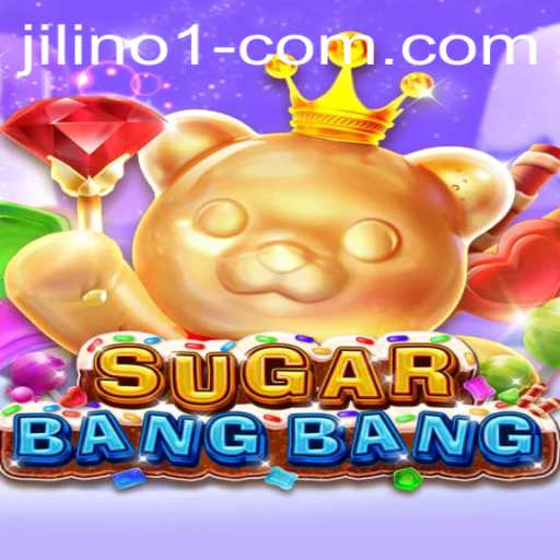 SUGARBANGBANG: A Sweet Adventure with JILINo.1