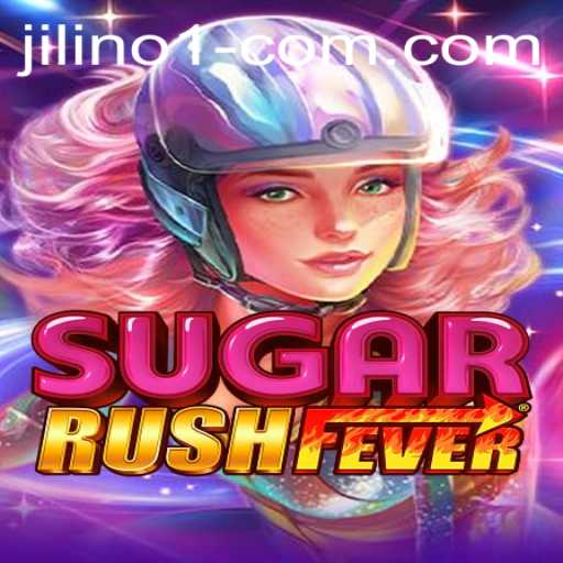 Exploring SugarRushFever: A Sweet Adventure with JILINo.1